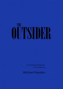 Michael Paysden
The outsider, 2013
Cartella - Sequenza in 16 immagini firmate dall’autore
Stampa giclée su carta Fabriano, cm 42x30
(unica copia in questo formato)