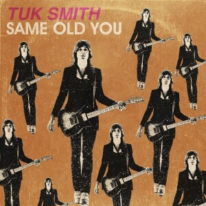 tuk smith-same old you