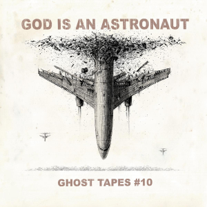 god is an astronaut cover album ghost tapes #10