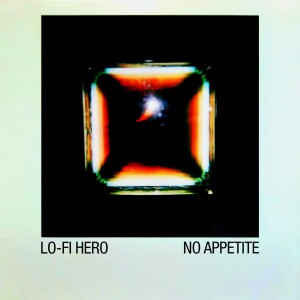 Lo-Fi-Hero-Cover-No-Appetite